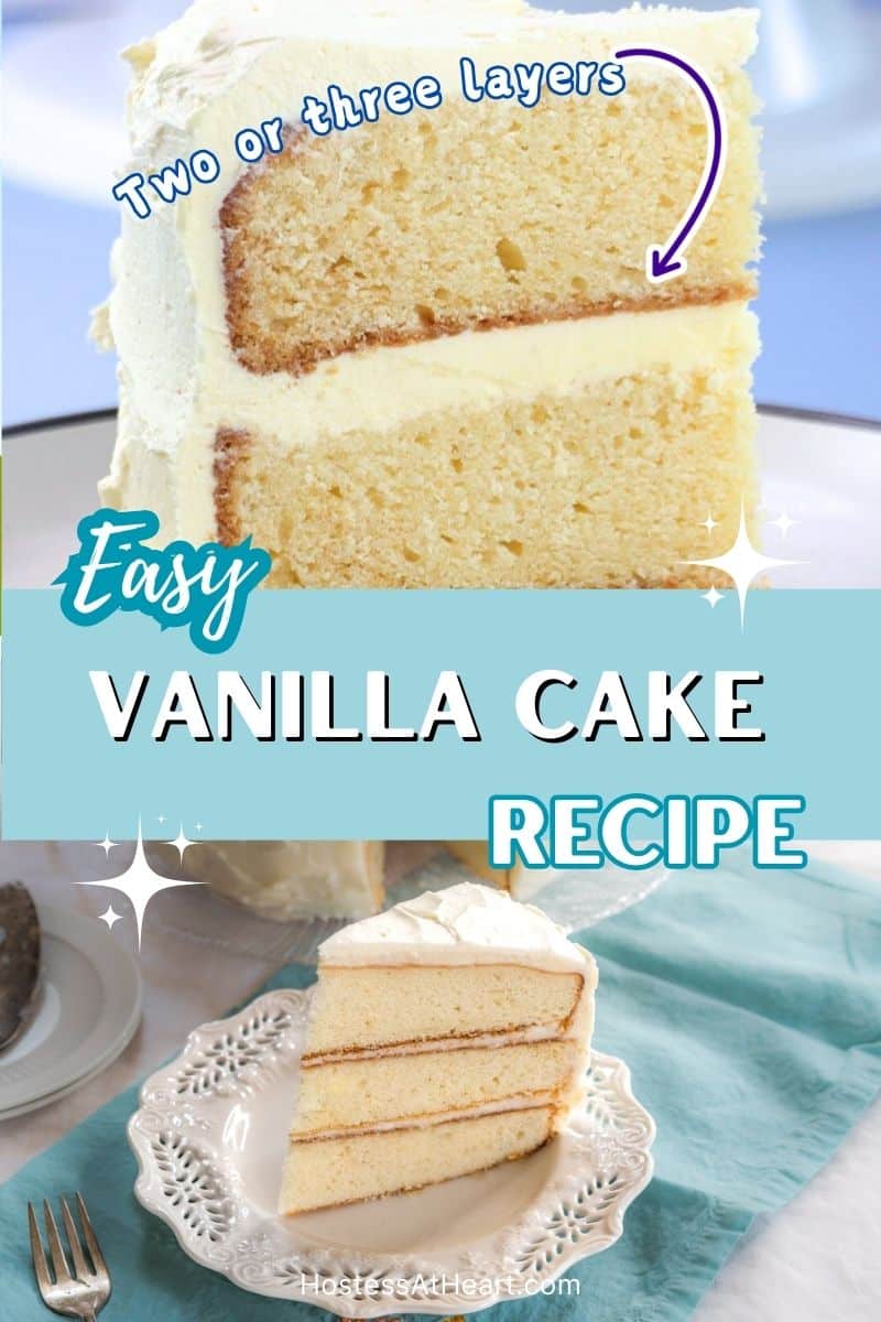 Two images for Pinterest of a slice of vanilla cake. One with 2 layers and one with 3.