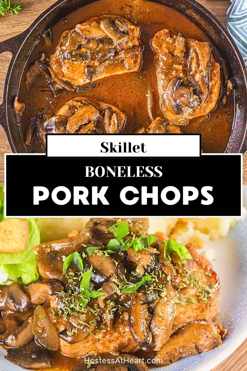 Image for Pinterest of a plate filled with a Pork loin chop topped with onion and mushroom gravy, mashed potatoes and a salad - Hostess At Heart