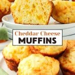Two images for Pinterest of Golden brown fluffy cheddar cheese muffins. The top is a image of whole muffins while the top is a muffin split in half showing a fluffy cheese center. Hostess At Heart