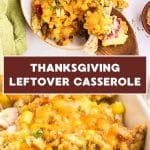 An image for Pinterest of a casserole dish filled with a baked golden brown Thanksgiving casserole topped with melted cheese - Hostess At Heart