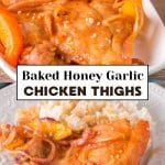 Two photo image for Pinterest of Honey Garlic Chicken Thigh Sheetpan dinner. Top image is on a serving platter and the bottom is of a plated serving with white rice. Hostess At Heart