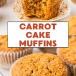 A two photo image of carrot cake muffins for Pinterest. The top photo has a bite taken out of it showing pieces of carrots and the bottom image is a top down view of a golden brown muffin. Hostess At Heart