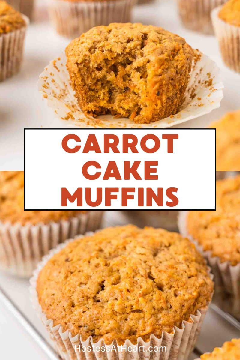 A two photo image of carrot cake muffins for Pinterest. The top photo has a bite taken out of it showing pieces of carrots and the bottom image is a top down view of a golden brown muffin. Hostess At Heart