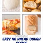 A collage of 4 images for Pinterest showing a no knead dough rising in a bowl. The other images are the dough baked into a golden brown loaf of bread, baked pretzel bites, and a slice of baked pizza with a melty cheese pull. Hostess At Heart