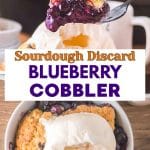 A two photo image for Pinterest for a sourdough discard blueberry cobbler recipe. The top image is of a fork lifting a bite of juicy bright purple filled blueberry cobbler with a golden crust. The bottom image is of a serving in a white bowl with melty vanilla ice cream melting over the warm cobbler with a large bite missing. Hostess At Heart.