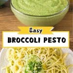 A two photo image for Pinterest for a broccoli pesto recipe. The top image is a glass bowl filled with finished broccoli pesto in a glass bowl and the bottom image is broccoli pesto pasta tassed with spaghetti and topped with Parmesan. Hostess At Heart