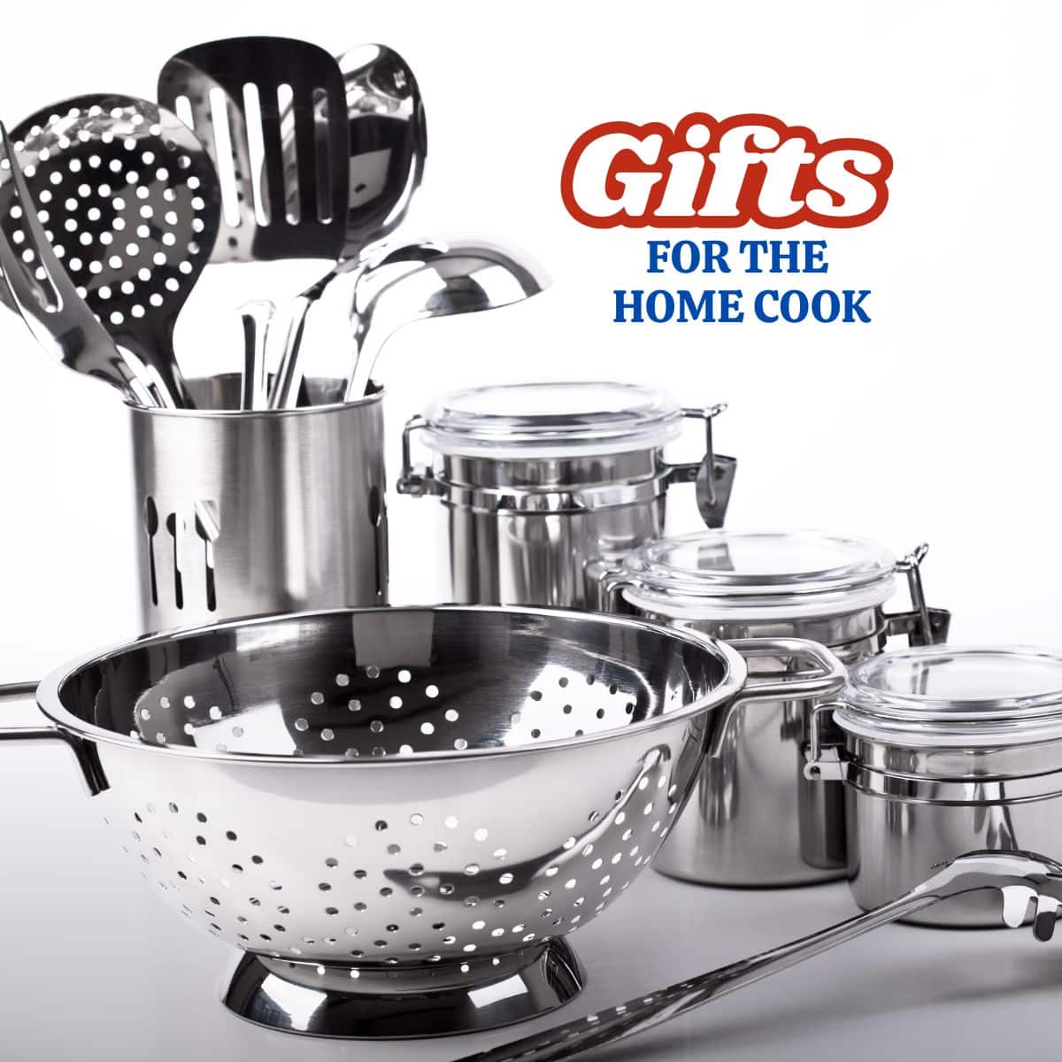 Gift guide graphic showing giftable kitchen tools. Hostess At Heart